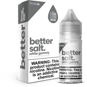 Better Salt White Gummy 30ml E-Juice